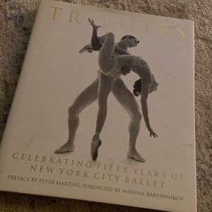 Tributes   NYC Ballet. Book!